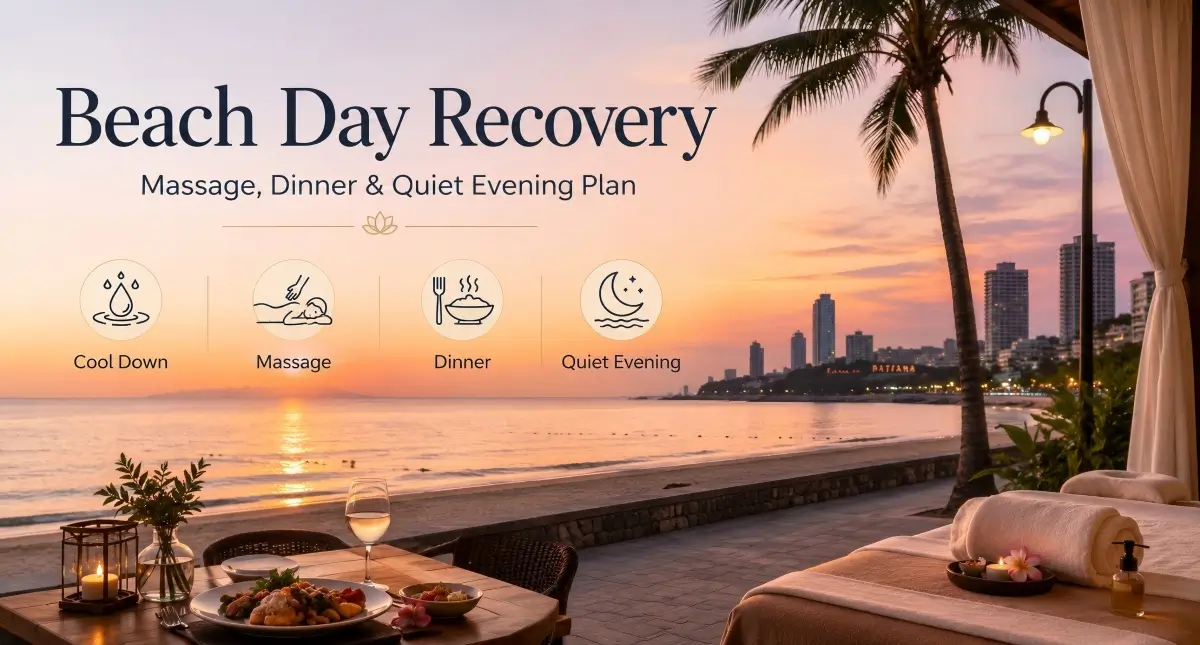 Beach Day Recovery, Massage, Dinner,Quiet Evening Plan